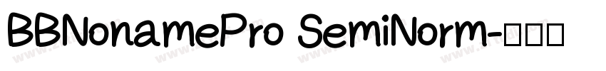 BBNonamePro SemiNorm字体转换
